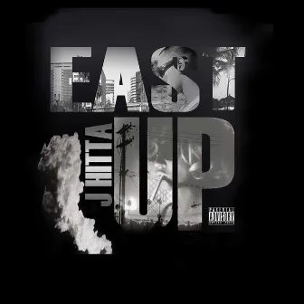 East Up by J Hitta