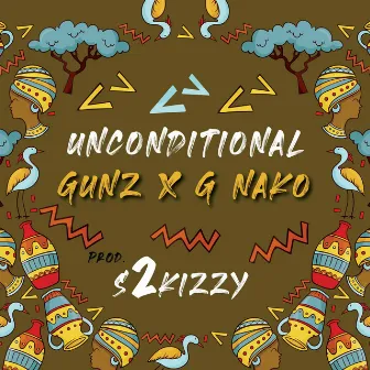 Unconditional by Gunz