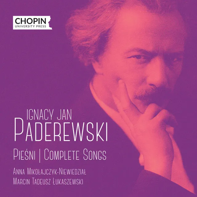 Ignacy Jan Paderewski: Pieśni