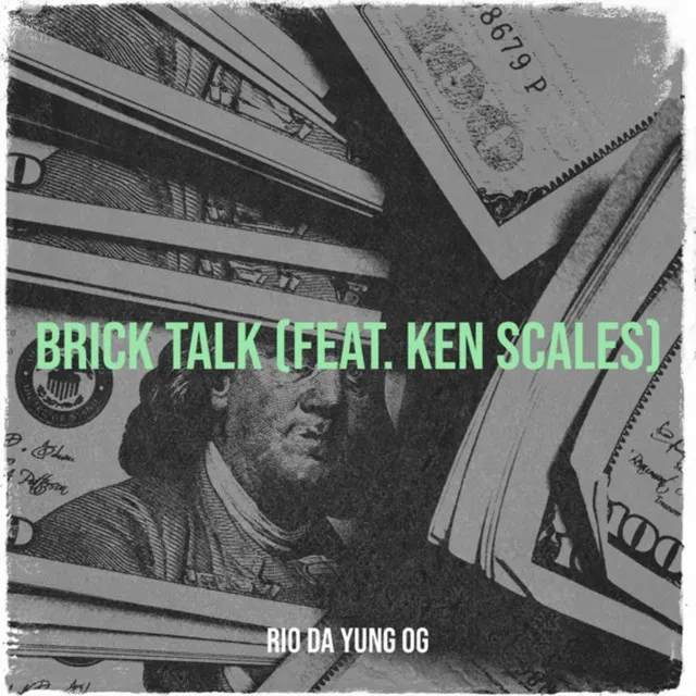 Brick Talk (feat. Ken Scales)