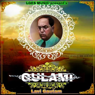 Gulami by Lavi Gautam