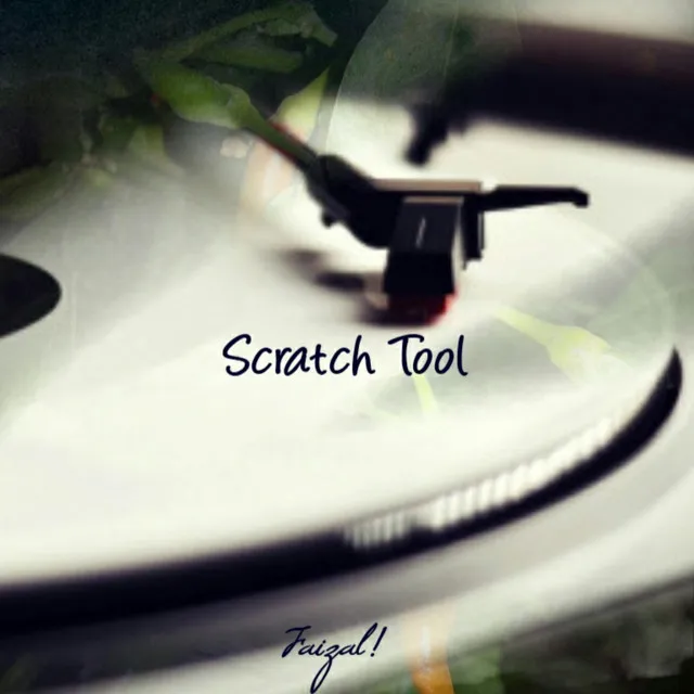 Scratch Tool (Instrumental)