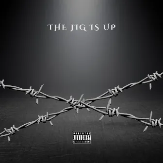 The Jig Is Up (Freestyle) by G Twizz