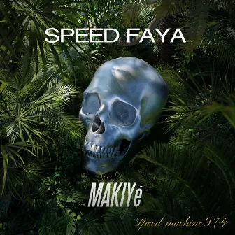 Makiyé by Speed Faya