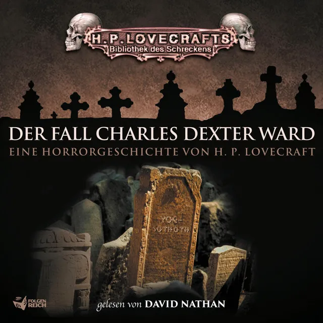 Der Fall Charles Dexter Ward - Teil 01