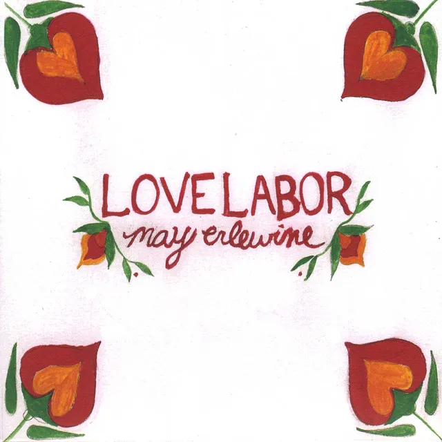 Love Labor