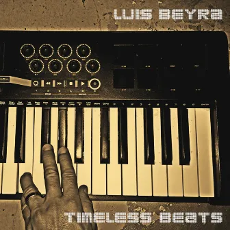 Timeless Beats by Luis Beyra