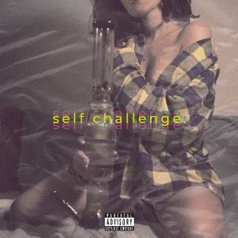 Self Challenge by Unknown Artist