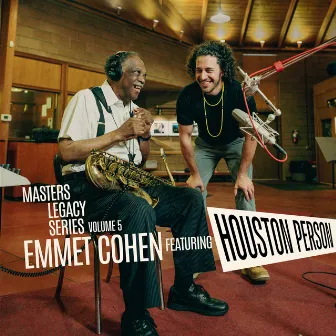 Masters Legacy Series, Volume 5: Houston Person by Emmet Cohen