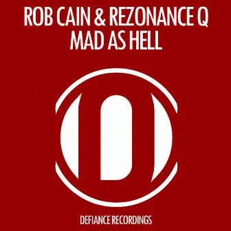 Mad As Hell by Rezonance Q