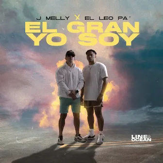 El Gran Yo Soy by J Melly