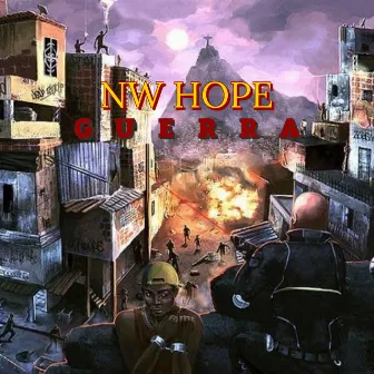 Guerra by NW HOPE