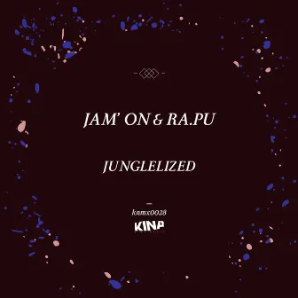 Junglelized by Jamon