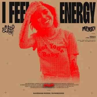 I Feel Energy by Menocii