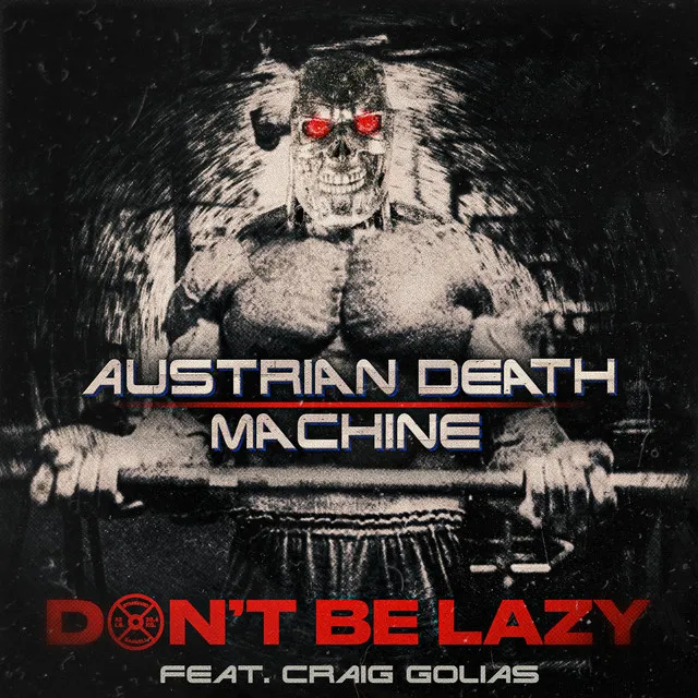 Don't Be Lazy (feat. Craig Golias)