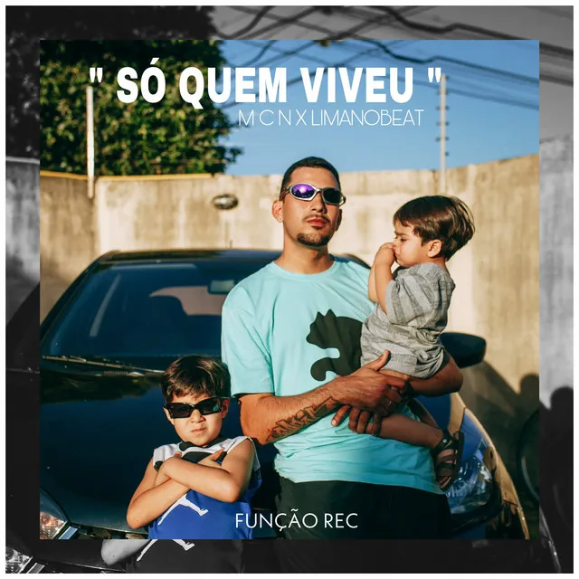 Só Quem Viveu