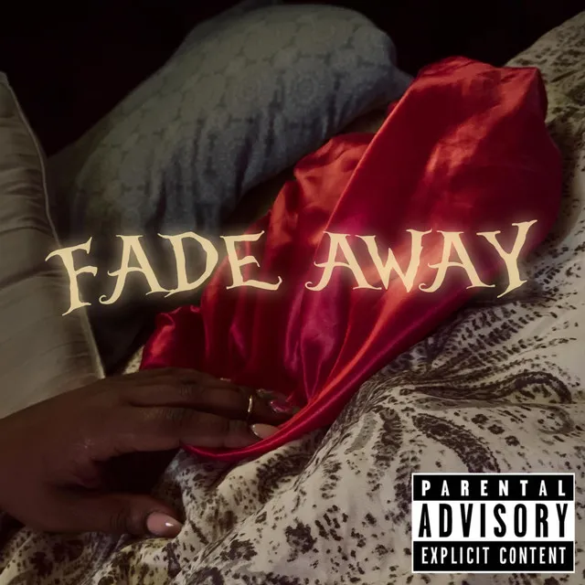 Fade Away