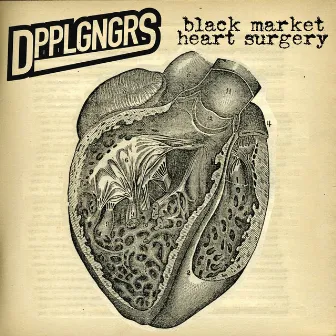 Black Market Heart Surgery by Dpplgngrs