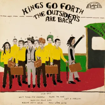 The Outsiders Are Back by Kings Go Forth