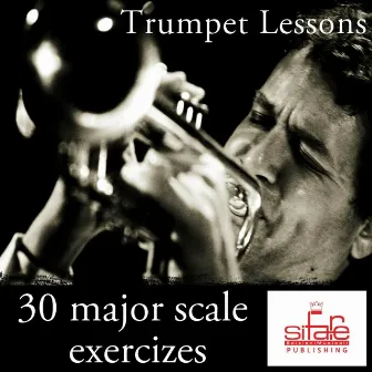 Trumpet Lessons (30 Daily Major Scale Exercizes for Trumpet - Tutorial) by Michael Supnick