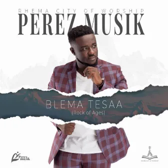 Blema Tesaa by Perez Musik