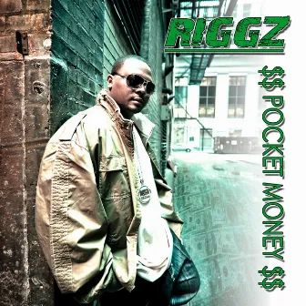 Pocket Money by Riggz