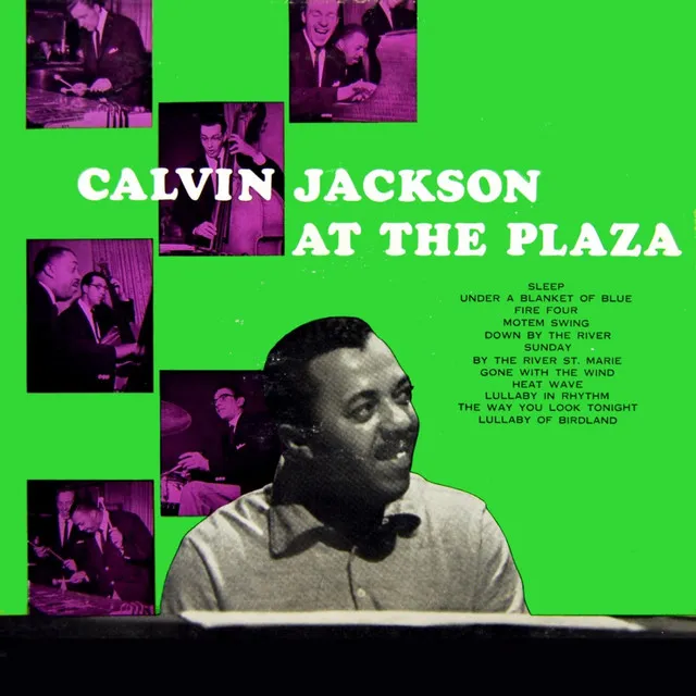 Calvin Jackson At The Plaza