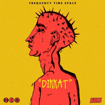 Dikkat by Frequency Time Space