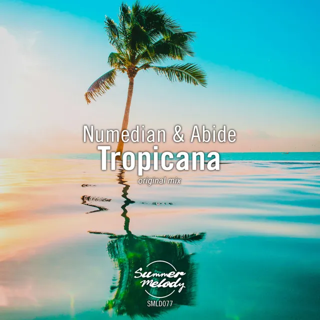 Tropicana - Original Mix