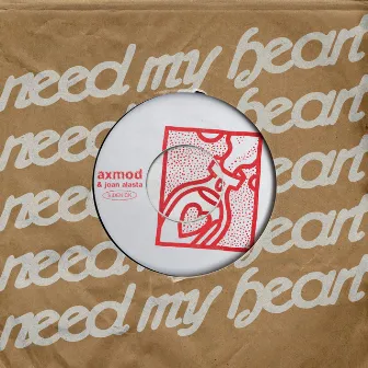 Need My Heart by AxMod