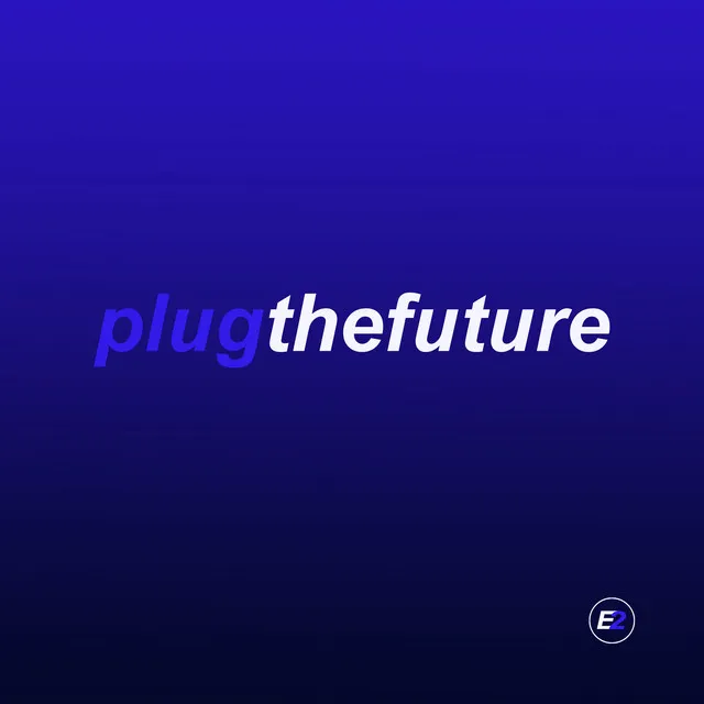 Plugthefuture