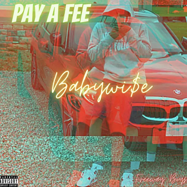 Pay A Fee