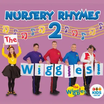 The Wiggles Nursery Rhymes 2 by The Wiggles