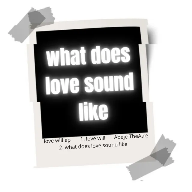 what does love sound like