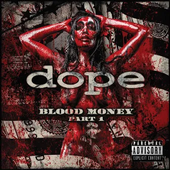 Blood Money by Dope