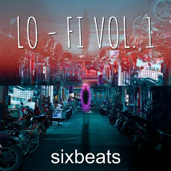 LoFi VOL 1 by sixbeats