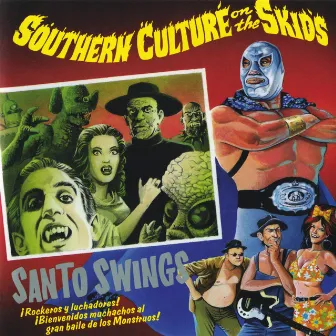 Santo Swings by Southern Culture on the Skids