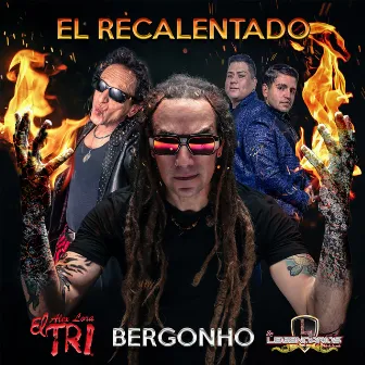 El Recalentado (Versión Banda) by Bergonho