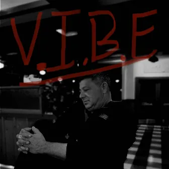 V.I.B.E by BlackB0y