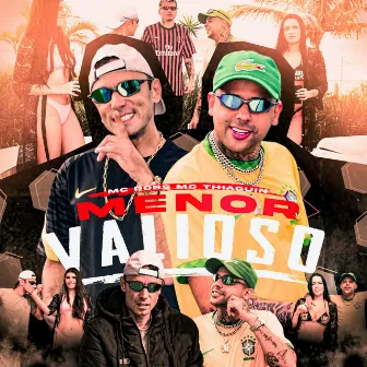 Menor Valioso by MC Thiaguin