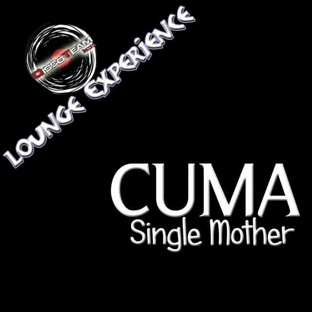 Single Mother (Lounge Experience)