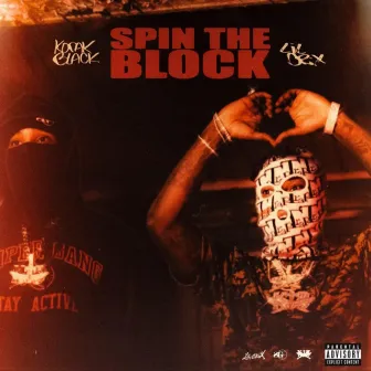 Spin The Block by Lil Crix