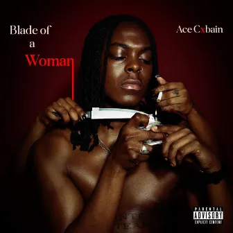 Blade of a Woman by Ace Cxbain