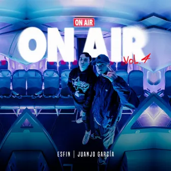 Esfin | ON AIR Vol.4 by Juanjo Garcia