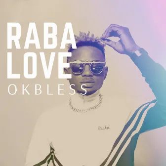 Raba love by Royal