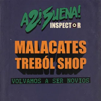 Volvamos a Ser Novios by Malacates Trebol Shop