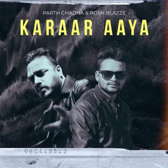 Karaar Aaya by Parth Chadha