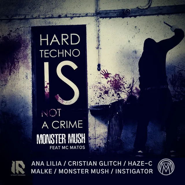 Hardtechno Is Not a Crime - Instigator Remix