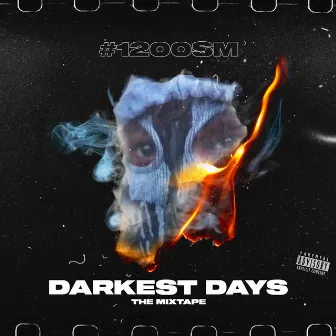 Darkest Days by SM