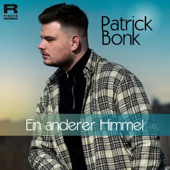 Ein anderer Himmel by Patrick Bonk